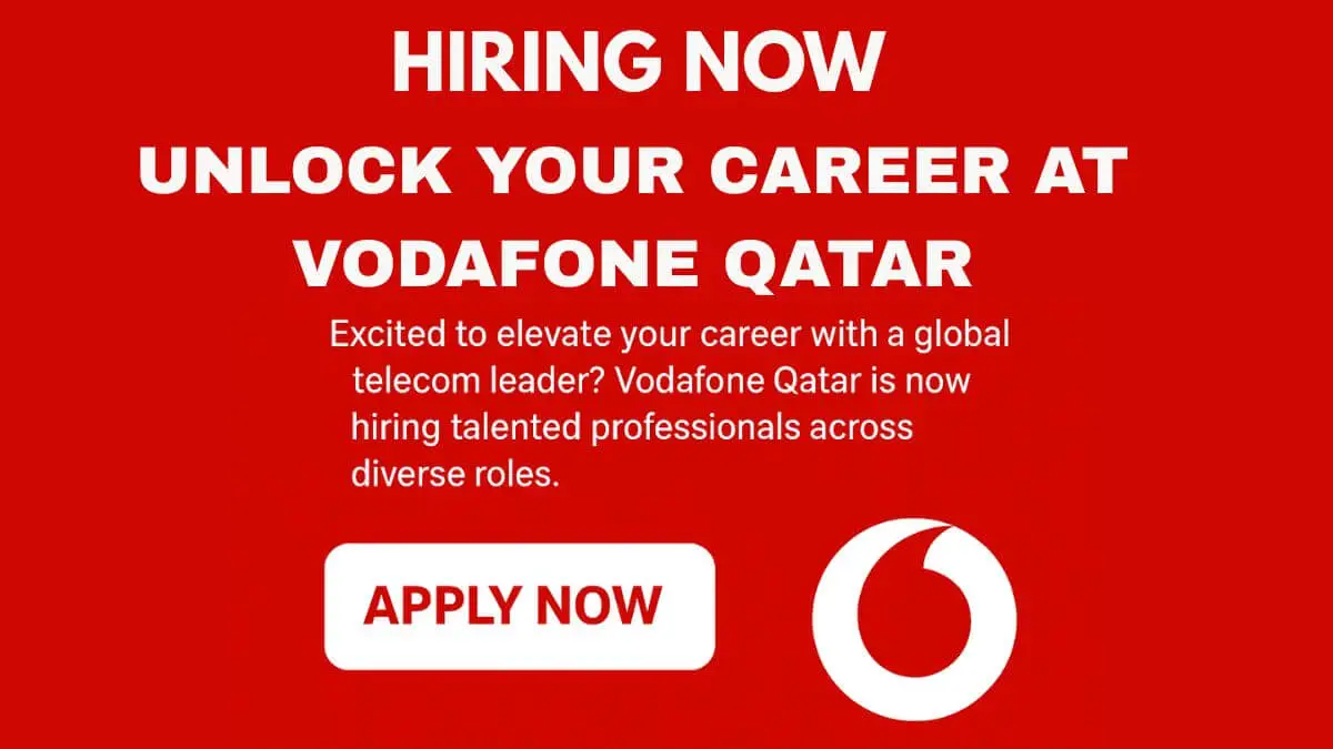 Vodafone Careers Qatar